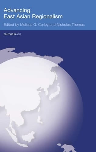 Advancing East Asian Regionalism