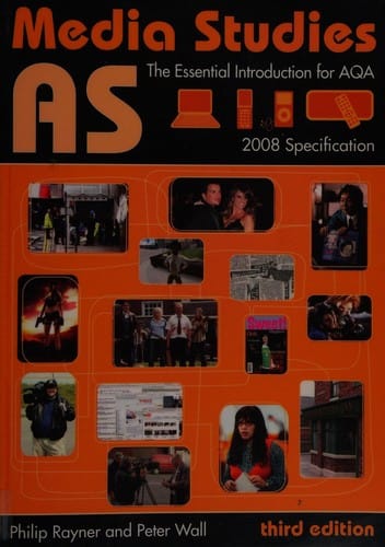 AS media studies: the essential introduction for AQA