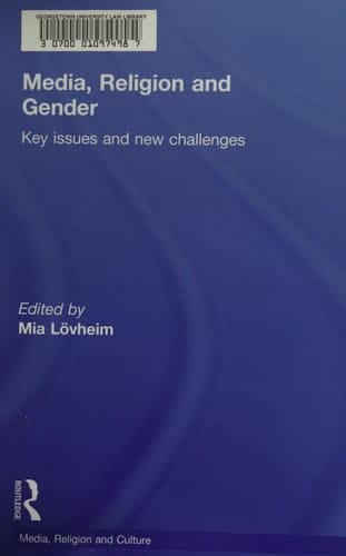 Media, Religion and Gender Key Issues and New Challenges
