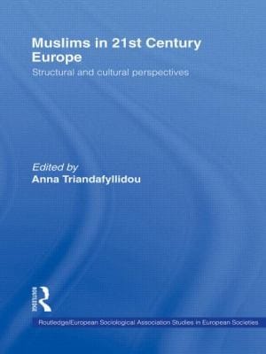 Muslims In 21st Century Europe Structural And Cultural Perspectives