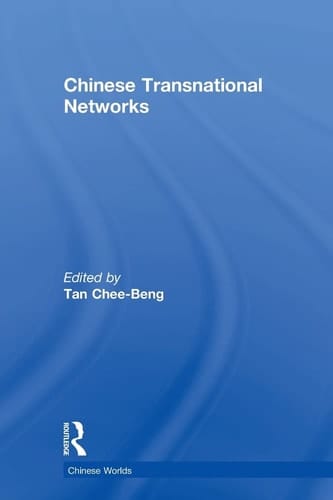 Chinese Transnational Networks