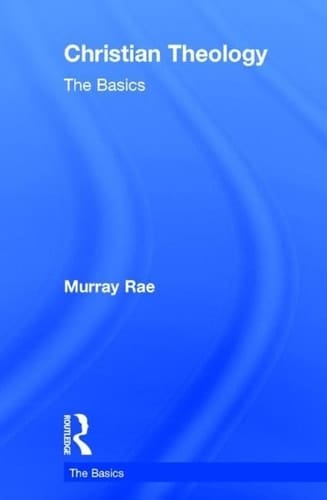 Christian Theology The Basics