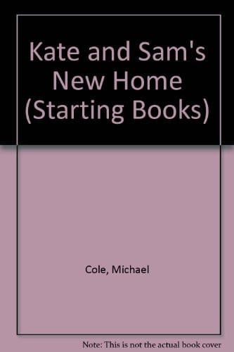 Kate and Sam's New Home