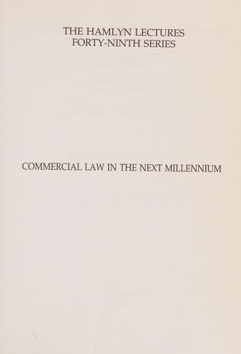 Commercial Law in the Next Millennium (Hamlyn Lectures)