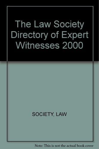 The Law Society Directory of Expert Witnesses 2000