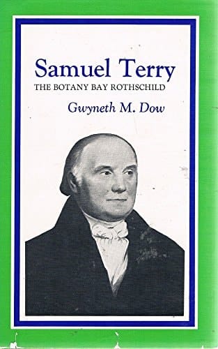 Samuel Terry: The Botany Bay Rothschild