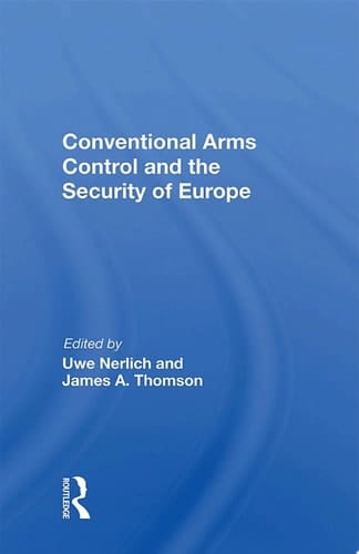 Conventional Arms Control and the Security of Europe