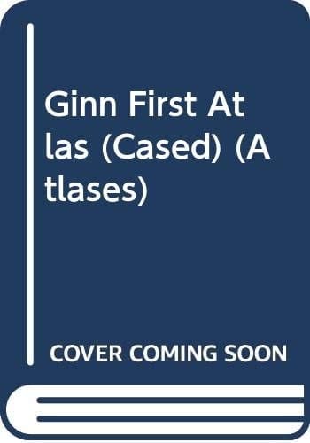 Ginn First Atlas