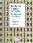 Exploring Change in English Language Teaching