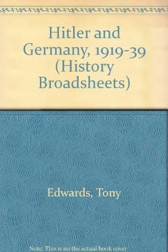 Hitler & Germany, 1919-1939