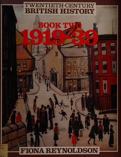 Twentieth-century British History 1919-39