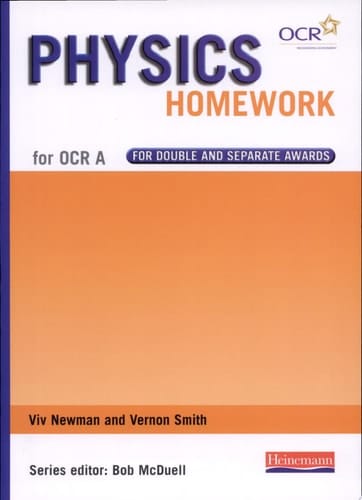 Physics Homework for OCR A for Double and Separate Awards