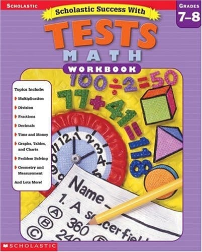 Scholastic Success With Tests Math: Grades 7-8