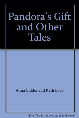 Pandora's Gift And Other Tales
