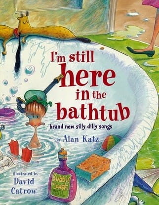I'm Still Here in the Bathtub