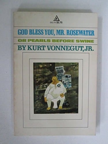 God Bless You, Mr. Rosewater Or Pearls Before Swine