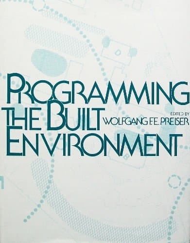 Programming the built environment