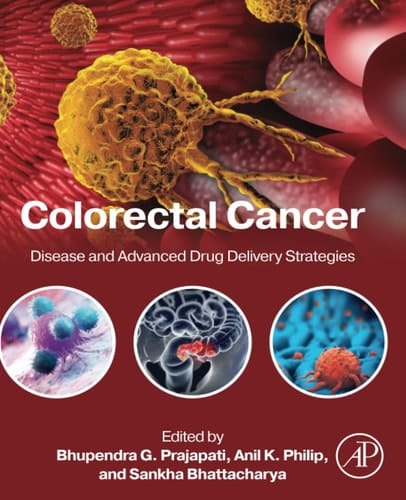 Colorectal Cancer Disease and Advanced Drug Delivery Strategies