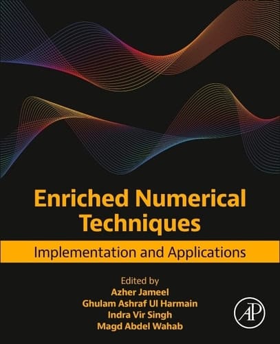 Enriched Numerical Techniques Implementation and Applications