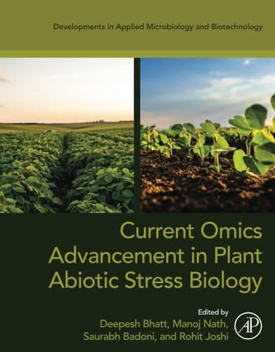 Current Omics Advancement in Plant Abiotic Stress Biology