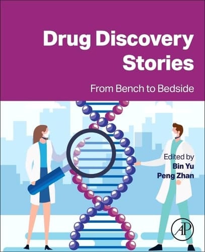 Drug Discovery Stories From Bench to Bedside