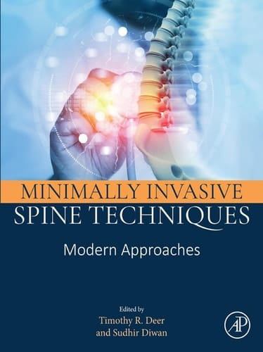 Minimally Invasive Spine Techniques - Modern Approaches