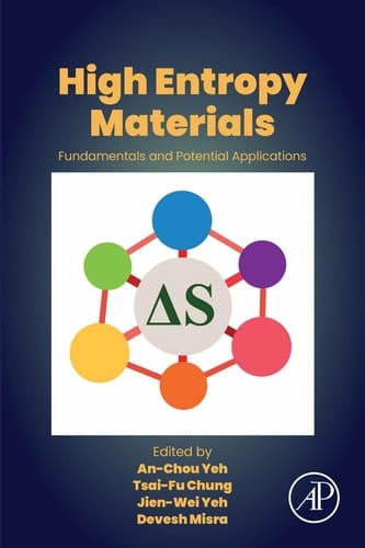 High Entropy Materials - Fundamentals and Potential Applications