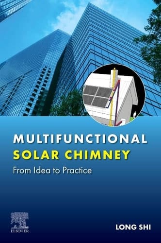 Multifunctional Solar Chimney From Idea to Practice