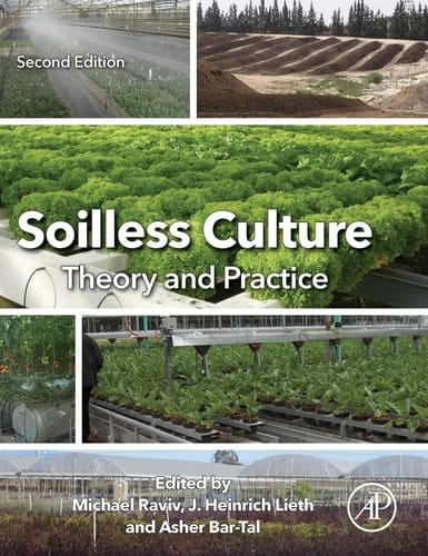 Soilless Culture: Theory and Practice Theory and Practice