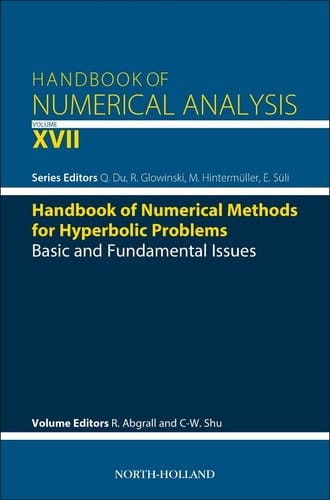 Handbook of Numerical Methods for Hyperbolic Problems Basic and Fundamental Issues