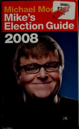 Mike's Election Guide 2008