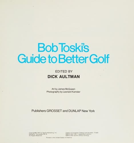 Bob Toski's Guide to Better Golf