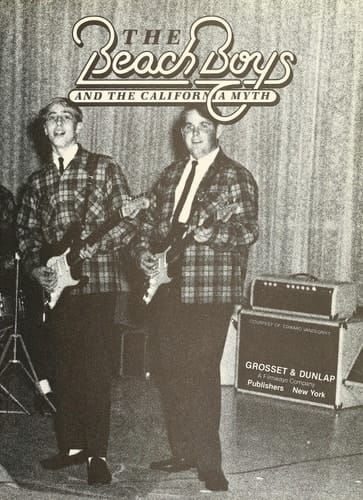 The Beach Boys and the California Myth