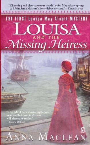 Louisa and the Missing Heiress A Louisa May Alcott Mystery
