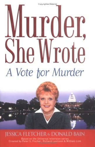 Murder, She Wrote A Vote for Murder