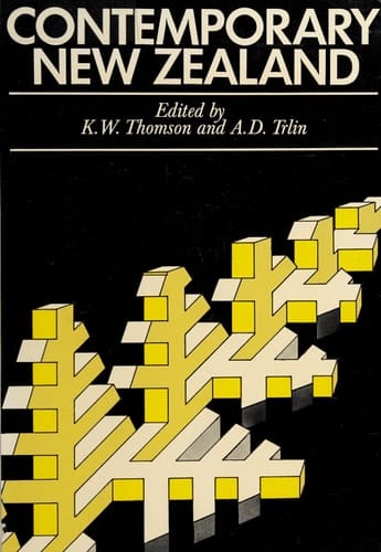 Contemporary New Zealand Essays on the Human Resource, Urban Growth and Problems of Society