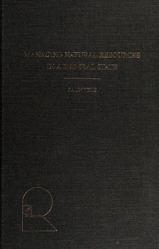 Managing Natural Resources in a Federal State Essays from the Second Banff Conference on Natural Resources Law