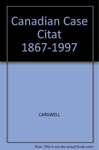 Canadian Case Citations, 1867-1990