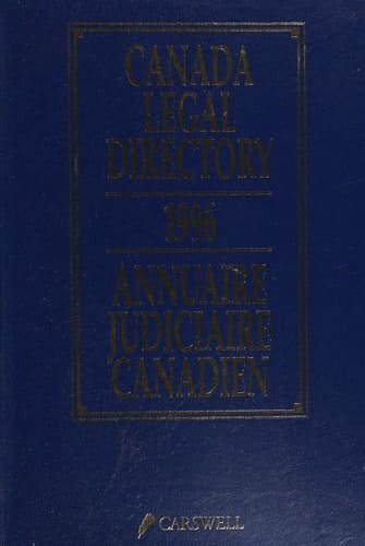 Canada Legal Directory 1996 Annuaire Judiciare Canadien 1996