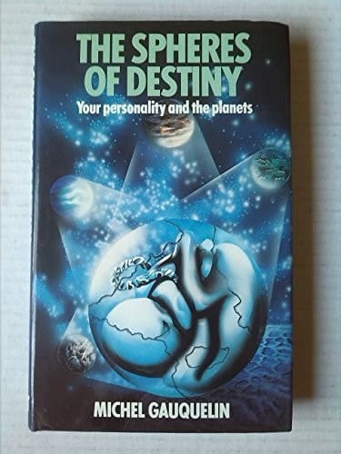 The Spheres of Destiny Your Personality and the Planets