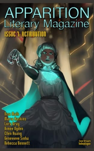 Apparition Lit, Issue 7: Retribution (July 2019)
