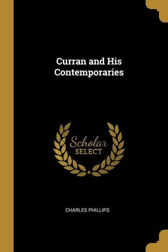 Curran and His Contemporaries