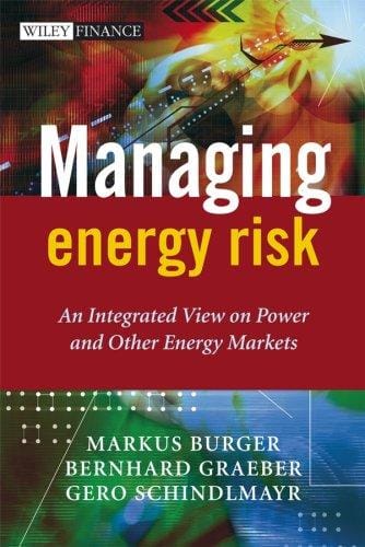 Managing energy risk: an integrated view on power and other energy markets