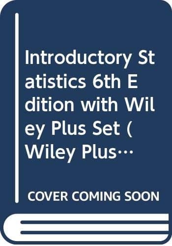 Introductory Statistics with Wiley Plus Set