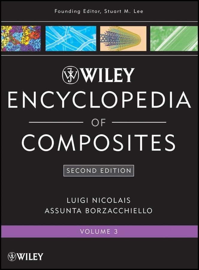 Wiley Encyclopedia of Composites