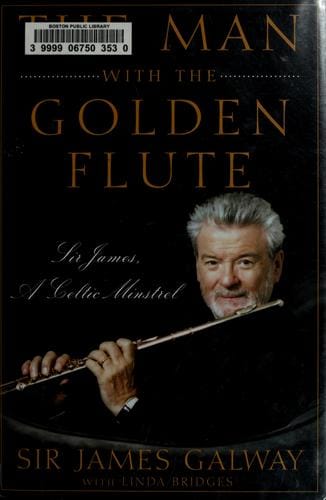 The man with the golden flute: the musical journey of a Celtic minstrel