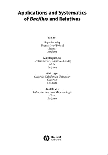 Applications and Systematics of Bacillus and Relatives