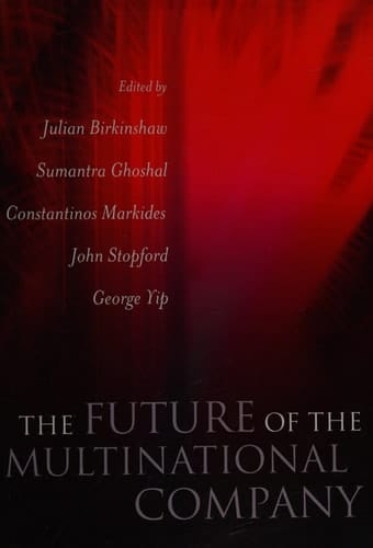 The Future of the Multinational Company