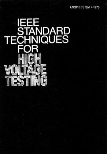 IEEE Standard Techniques for High-Voltage Testing