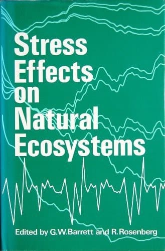 Stress effects on natural ecosystems (Environmental monographs & symposia)